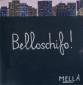 Mellà, Belloschifo (dal ciclo La Terra) (1994-96)